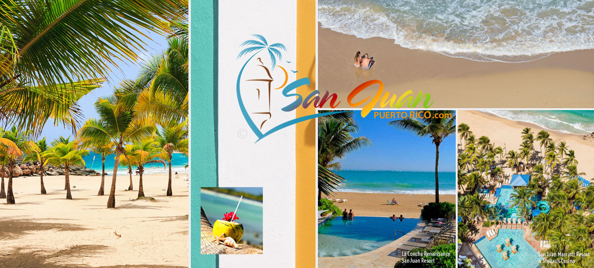 Guide to Best Beaches in San Juan Puerto Rico, Hotels & Resorts on the Beach